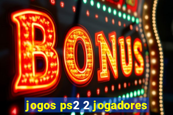 jogos ps2 2 jogadores