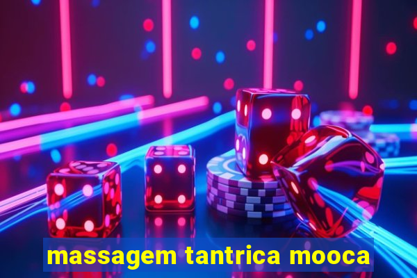 massagem tantrica mooca