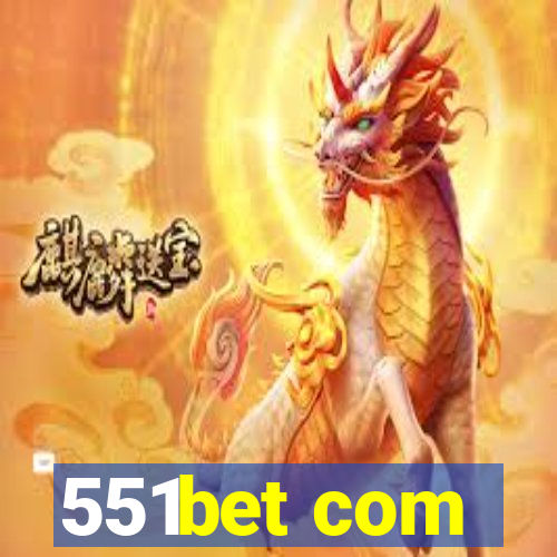 551bet com