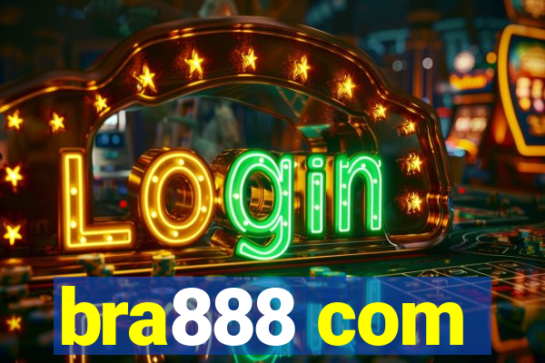 bra888 com