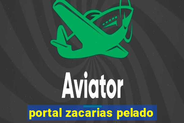 portal zacarias pelado