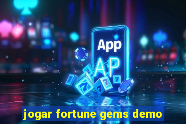 jogar fortune gems demo