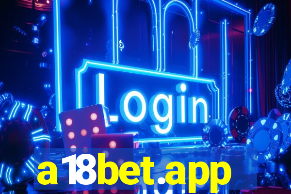 a18bet.app