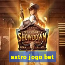 astro jogo bet