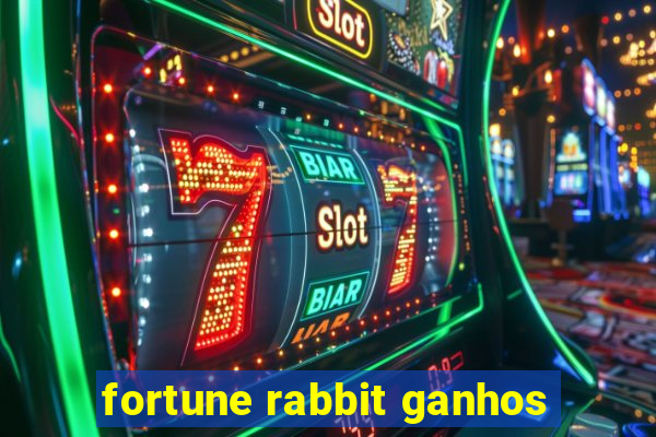 fortune rabbit ganhos