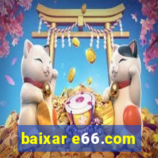 baixar e66.com