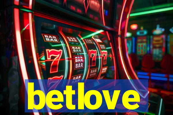 betlove