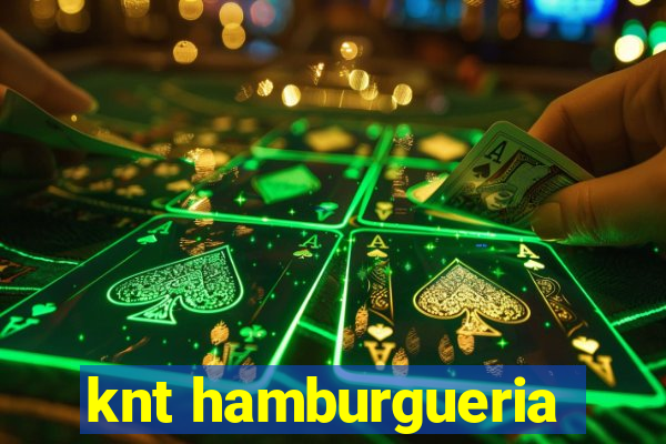 knt hamburgueria