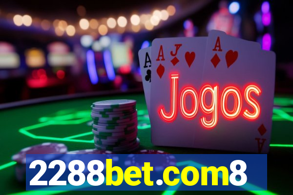 2288bet.com8