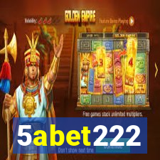 5abet222