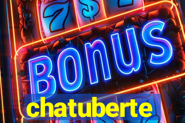 chatuberte