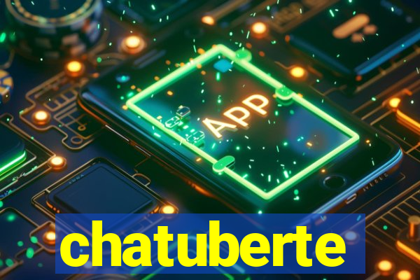 chatuberte