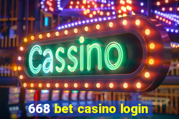 668 bet casino login