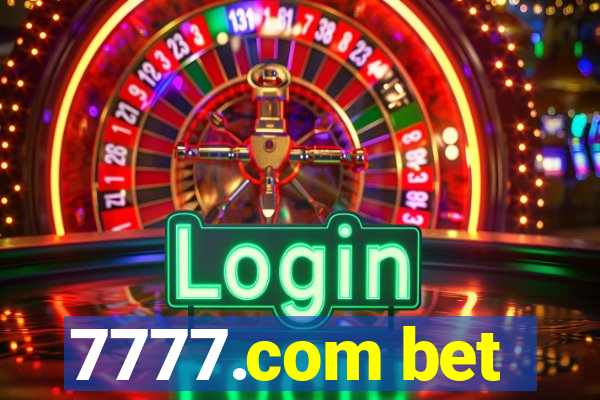 7777.com bet