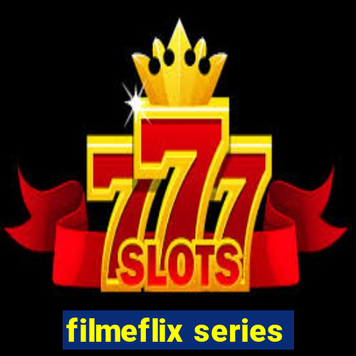 filmeflix series