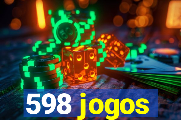 598 jogos