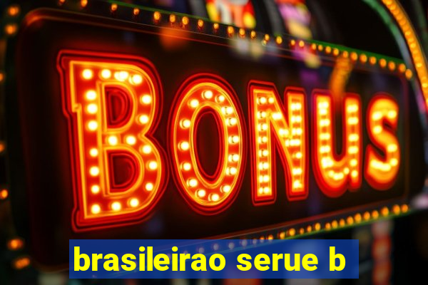 brasileirao serue b