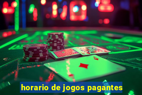 horario de jogos pagantes