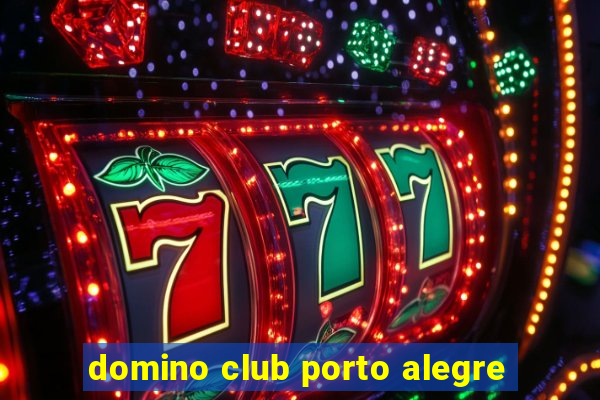 domino club porto alegre