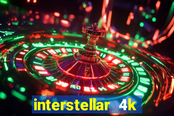 interstellar 4k free download