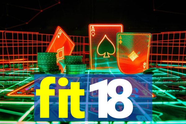 fit18