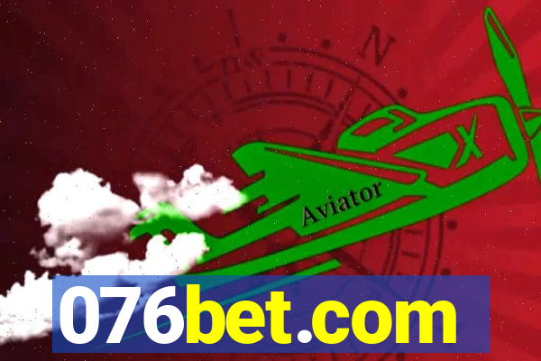 076bet.com