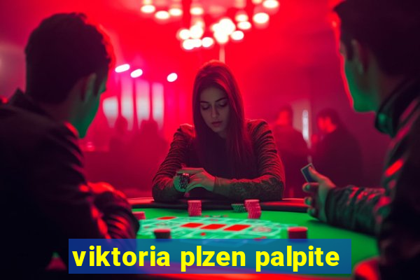 viktoria plzen palpite