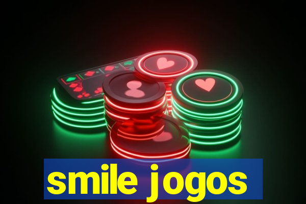 smile jogos