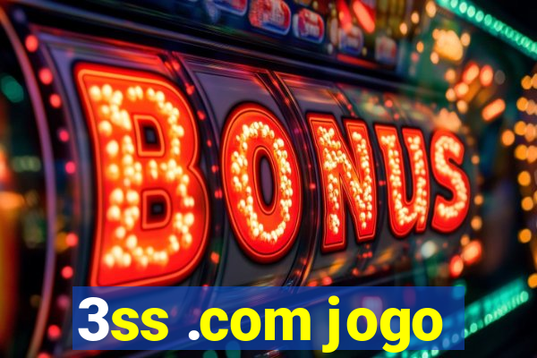 3ss .com jogo