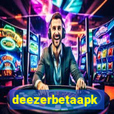 deezerbetaapk