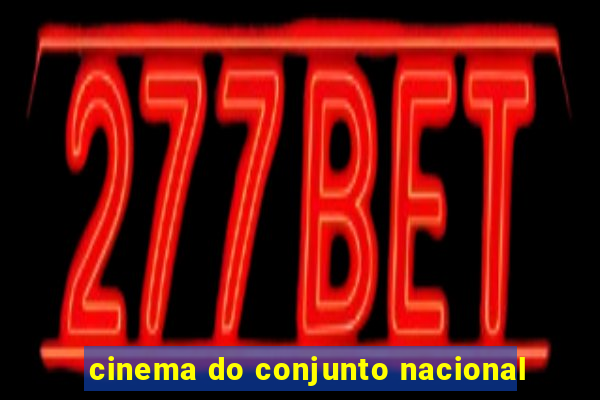 cinema do conjunto nacional