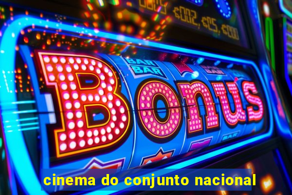 cinema do conjunto nacional