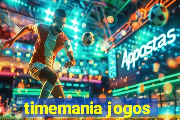 timemania jogos