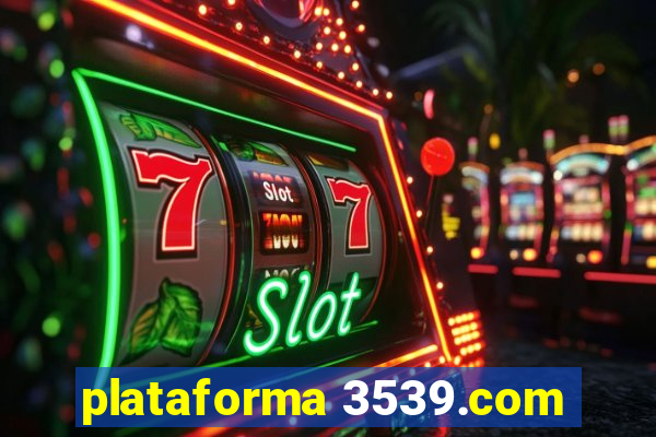 plataforma 3539.com