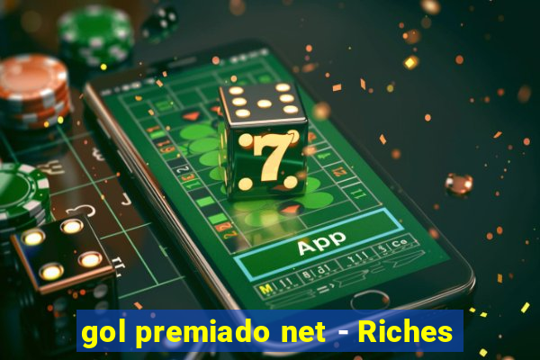 gol premiado net - Riches