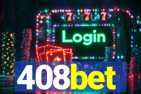 408bet