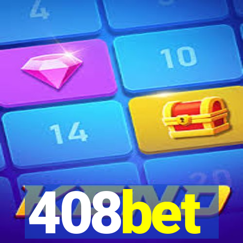 408bet