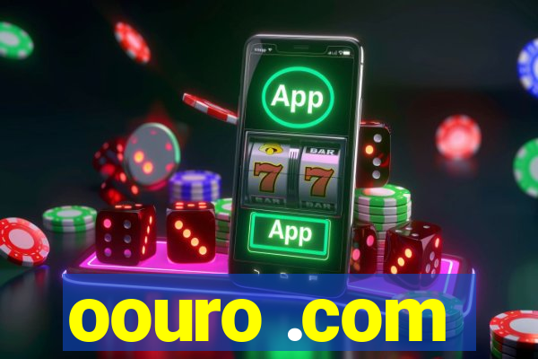 oouro .com