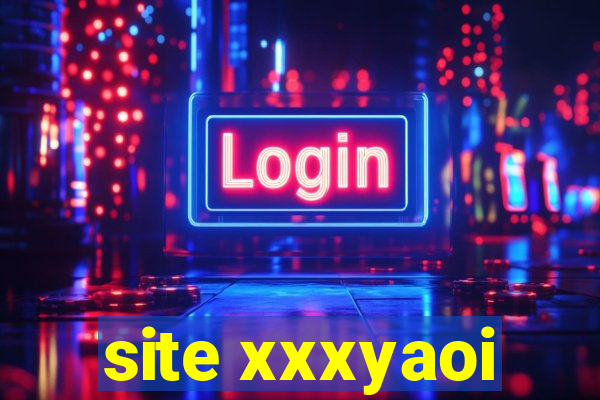 site xxxyaoi