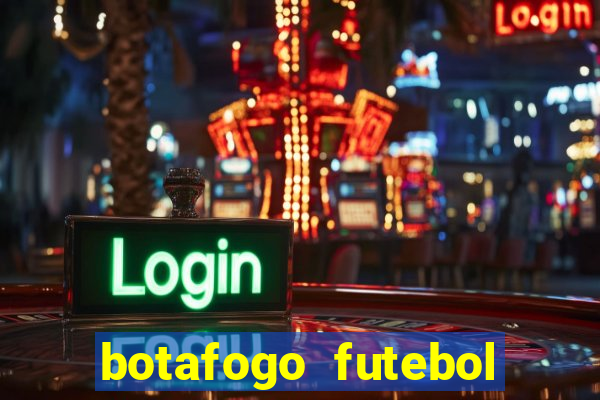 botafogo futebol play hd