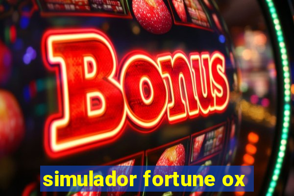 simulador fortune ox