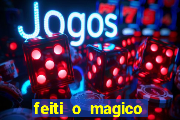 feiti o magico manga ler online