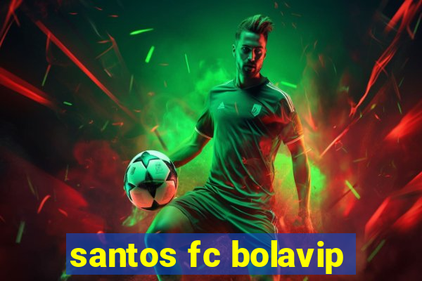 santos fc bolavip