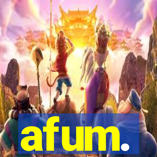 afum.