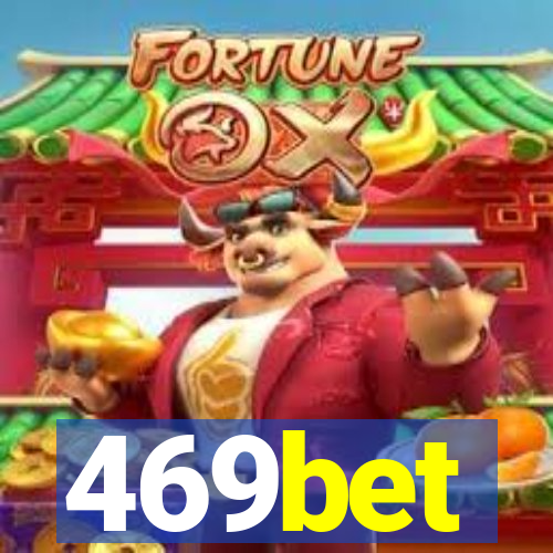 469bet