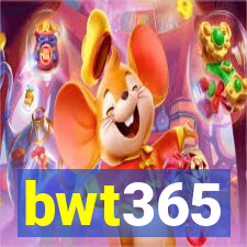 bwt365