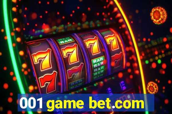 001 game bet.com