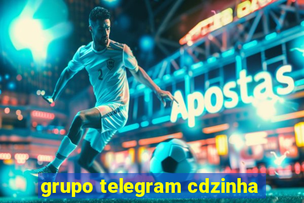 grupo telegram cdzinha