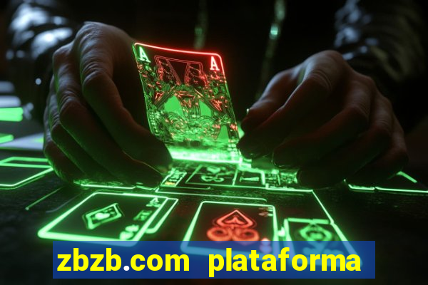 zbzb.com plataforma de jogos