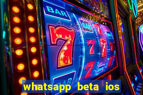 whatsapp beta ios testflight code 2024